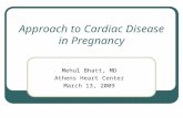 Approach to cardiac diseases in pregnancy