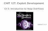 CNIT 127 Ch 5: Introduction to heap overflows