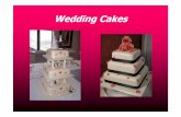 Wedding Cakes  cakes.pdf

Wedding Cakes. Title: Microsoft PowerPoint - Celebration Cakes.ppt Author: 20879Al Created Date: 20110915212804Z