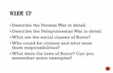 Describe the Persian War in detail. Describe the ... · PDF file Describe the Persian War in detail. Describe the Peloponnesian War in detail. ... Thus, by the end of the Third Punic