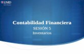 Contabilidad Financiera - UNID 

Contabilidad Financiera SESIÓN 5 Inventarios . Contextualización de la sesión 5