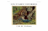 Readings On Fairy Stories /. &!)29 34/2)% literaturArchive/... · PDF file Readings On Fairy Stories 2 /H &;CLS 3NILC?M I PROPOSE to speak about fairy-stories, though I am aware that