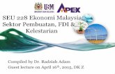 SEU 228 Malaysian Economy - Manufacturing,  FDI & Sustainability