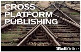 Cross Platform Publishing - mail online