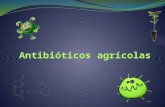 Antibióticos agrícolas