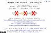 Google and Beyond: NOT Google