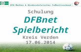 Schulung DFBnet Spielbericht Kreis Verden 17.06.2014 DFB-Medien & Niedersächsischer Fußballverband