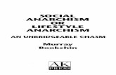Murray Bookchin - Social Anarchism or Lifestyle Anarchism - An Unbridgeable Chasm