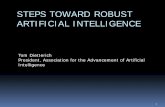 STEPS TOWARD ROBUST ARTIFICIAL tgd/talks/dietterich-aaai-presidents... · PDF fileSTEPS TOWARD ROBUST ARTIFICIAL INTELLIGENCE . ... Approaches toward Robust AI ... 0 2 4 6 8. V P(V)